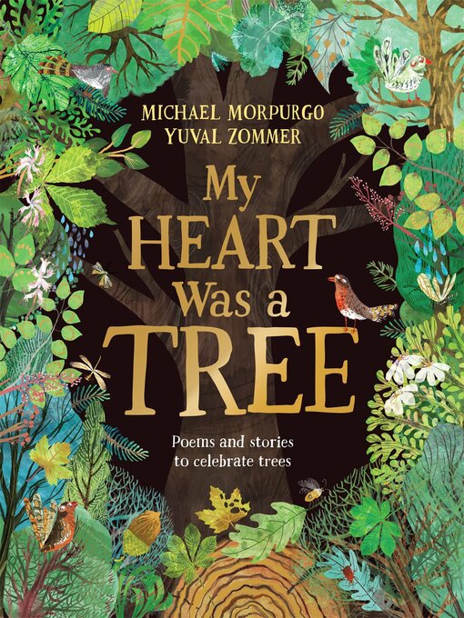 Title details for My Heart Was a Tree by Michael Morpurgo - Wait list